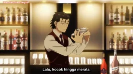 Bartender: Kami no Glass Episode 6 Subtitle Indonesia Bartender: Kami no Glass Episode 6 Subtitle Indonesia