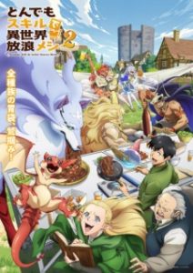BATCH Tondemo Skill de Isekai Hourou Meshi Season 2 Subtitle Indonesia